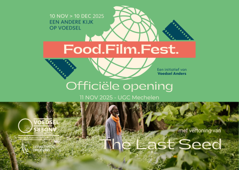 Banner opening Food.Film.Fest. in UGC Mechelen met The Last Seed