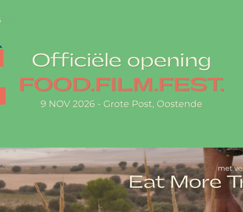 Banner opening Food.Film.Fest. in Oostende met Eat More Trees